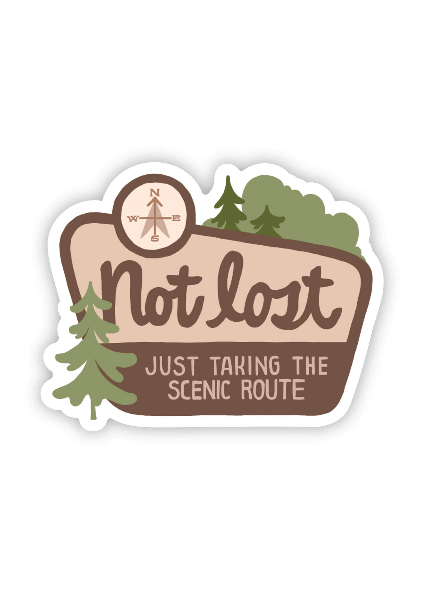"Not Lost, Just Taking The Scenic Route" Sticker