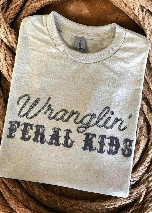Wranglin' Feral Kids Western Country Mom T Shirt