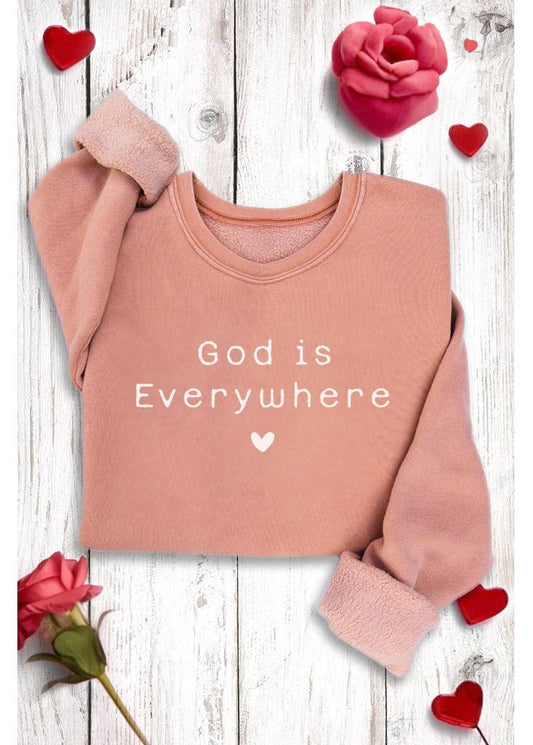 God Is Everywhere ♥ Graphic Sweatshirt